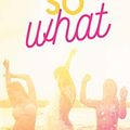 So what ? de Lou Marceau