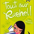 Tout sur Rachel !, tome 3