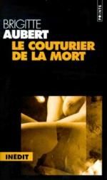 Le couturier de la mort Brigitte Aubert