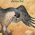 Le faucon déniché de Noguès Jean-Côme