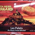 Mont-Saint-Michel: les crapauds du reliquaire n'ont plus les moyens de se goinfrer des biscuits de la Mère Poulard!