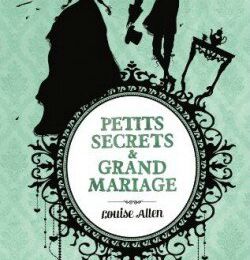 Petits secrets&grand mariage -Louise Allen