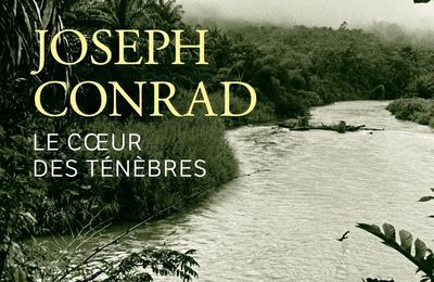 Le coeur des ténèbres, roman de Joseph Conrad