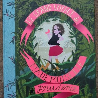 Le grand voyage de Mademoiselle Prudence
