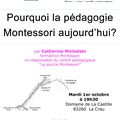 Conférence de Catherine Michalski "Pourquoi la pédagogie Montessori aujourd'hui?" #01/10/2013 COMPLET 