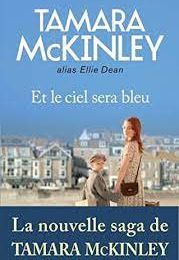  Et le ciel sera bleu – La pension du bord de mer 01 – Tamara McKinley