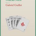 Macao Men - Gabriel Guillet