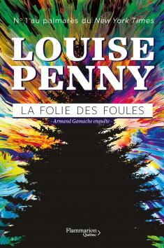 La folie des foules de Louise Penny