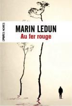 Au fer rouge de Marin Ledun