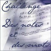 Challenge des mots et des notes 2013-2014