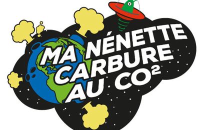 Ma Nénette carbure au Co2 ... prochaine émission !