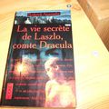 La vie secrète de Laszlo, comte Dracula