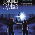 Le bureau des histOires étranges : Ca leur apprendra à sOrtir la nuit