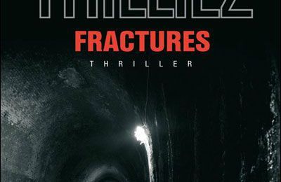 Fractures - Franck Thilliez