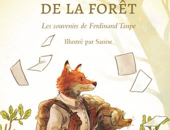 "Mémoires de la forêt T1 : Les souvenirs de Ferdinand Taupe" de Mickaël Brun-Arnaud