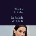 La ballade de Lila K