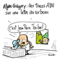 Affaire Gregory, adn, lettres, corbeau et....JP  Treiber !