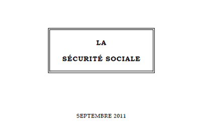 Le rapport de la Cour des comptes sur la Sécurité sociale 2011