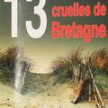 REBOURS Fañch / 13 nouvelles cruelles de Bretagne.