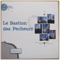 Le Bastion des pêcheurs