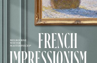 'French Impressionism from the MFA Boston' at the National Gallery of Victoria