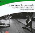 "La commedia des ratés" de Tonino Benacquista (Lu par Robinson Stévenin et 9 comédiens)