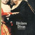Divines Divas, André Segond