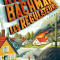 "Les régulateurs" de Richard Bachman
