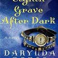 Eighth grave after dark, Darynda Jones (Charley Davidson tome 8)