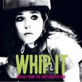 Whip it/Bliss ou quand les filles se déchaînent sur des rollers