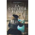 La Couleur bleue