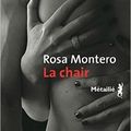 La chair, de Rosa Montero