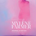 Clément Lagrange : « J'ai voulu mettre en avant le côté humain de Mylène Farmer... »
