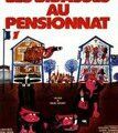 Les bidasses au pensionnat - Film de Michel Vocoret