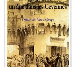 LIVRE : Voyage avec un âne dans les Cévennes (Travels with a donkey in the Cévennes) de Robert Louis Stevenson - 1879