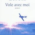 Vole avec moi