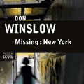 Missing : New York, polar de Don Winslow