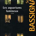 "Les aquariums lumineux" de Sophie Bassignac