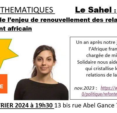 Rencontre Thématique sur le Sahel, mercredi 28 février à19h30mn