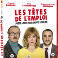 Les têtes de l'emploi/ Le Petit locataire : les comédies sociales françaises arrivent en DVD