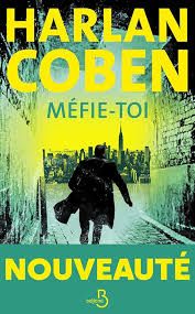 méfie-toi de Harlan Coben