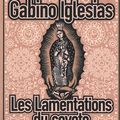 LIVRE : Les Lamentations du coyote (Coyote Songs) de Gabino Iglesias - 2019