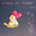 Coups de Coeur en Méli-Mélo