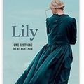 ~ Lily, Rose Tremain