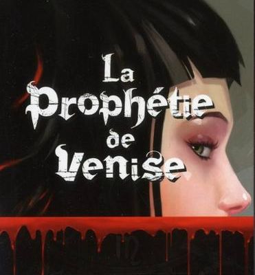 LIVRE => La prophétie de Venise de Moka
