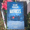 Matrices, de Céline Denjean