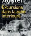 Paul Auster - Excursions dans la zone intérieure