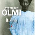 Bakhita, Véronique Olmi *****