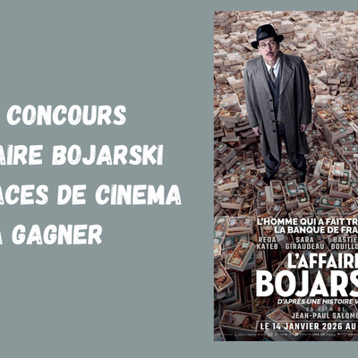 CONCOURS L’AFFAIRE BOJARSKI : 10 places de cinéma à gagner pour voir le film sur le plus grand faussaire de France 