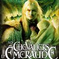 "Les Chevaliers d'Emeraude" d'Ann Robillard Tome 1 et 2